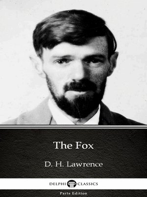 cover image of The Fox by D. H. Lawrence (Illustrated)